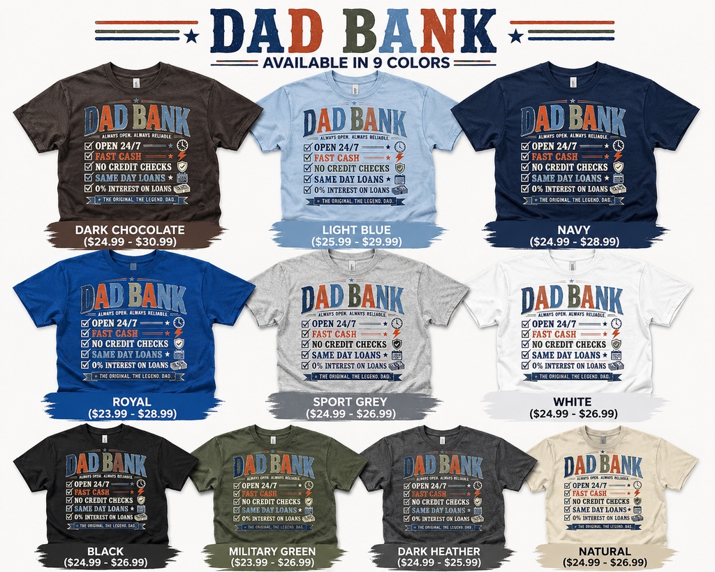 Dad Bank T-Shirt – Funny Dad Graphic Tee, Vintage Father’s Day Shirt, Retro Dad Humor Tee, Gift for Dad, Family Joke Shirt